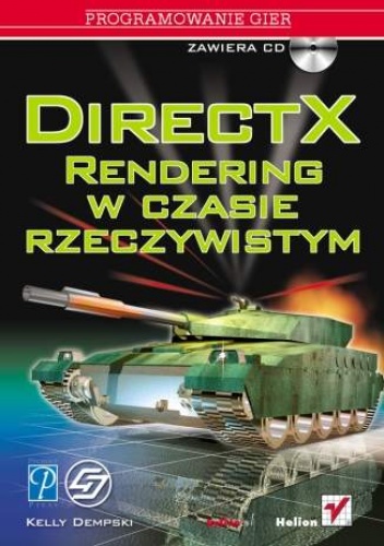 DirectX. Rendering w czasie rzeczywistym - Kelly Dempski