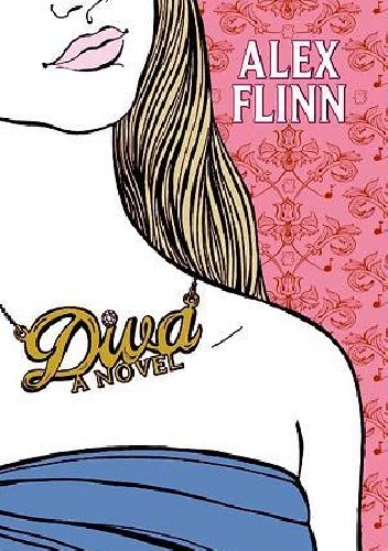 Diva - Alex Flinn