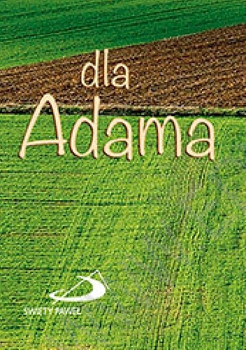 Dla Adama - praca zbiorowa