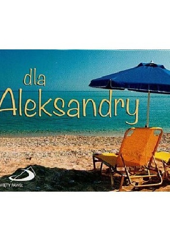 Dla Aleksandry - praca zbiorowa