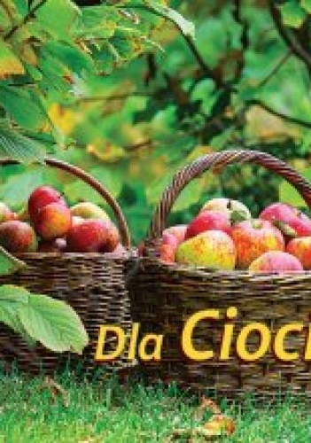 Dla Cioci. Perełka 243 - praca zbiorowa
