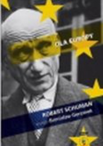 Dla Europy - Robert Schuman