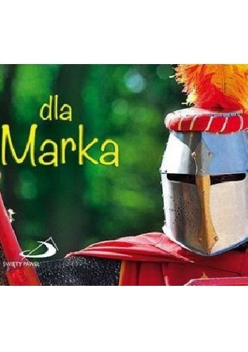 Dla Marka - praca zbiorowa