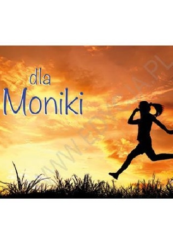 Dla Moniki - praca zbiorowa