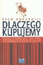 Dlaczego kupujemy - Underhill Paco
