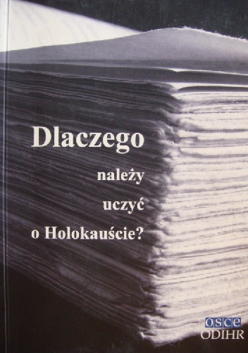 Dlaczego należy uczyć o Holokauście? - J. Ambrosewicz-Jacobs