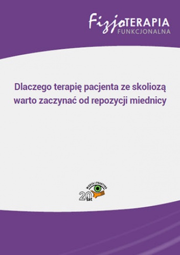 Dlaczego terapię pacjenta ze skoliozą warto zaczynać od repozycji miednicy - Osipiuk Sandra