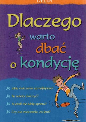 Dlaczego warto dbać o kondycję - Susan Meredith, Kate Knighton