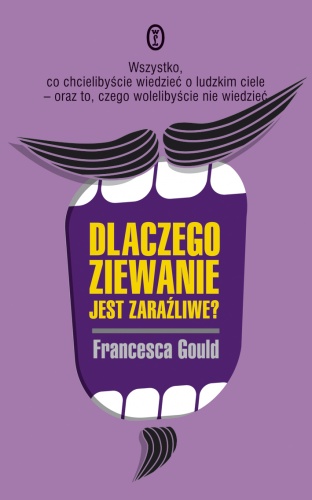 Dlaczego ziewanie jest zaraźliwe? - Francesca Gould