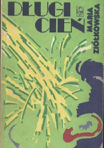 Długi cień - Maria Ziółkowska