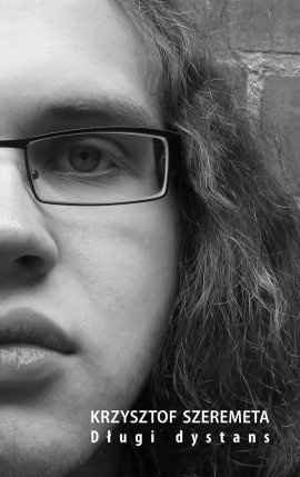 Długi dystans - Krzysztof Szeremeta