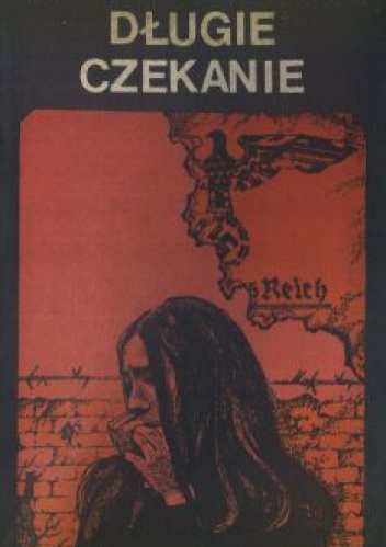 Długie czekanie - Władysław Rymkiewicz