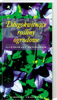 Długokwitnące rośliny ogrodowe - Marshall Craigmyle
