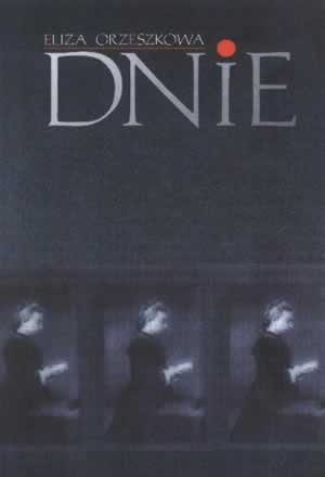 Dnie - Eliza Orzeszkowa