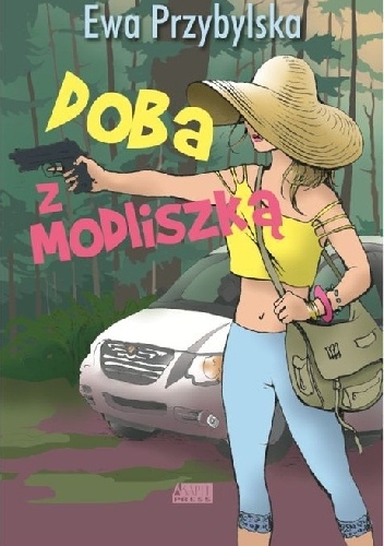 Doba z Modliszką - Ewa Przybylska