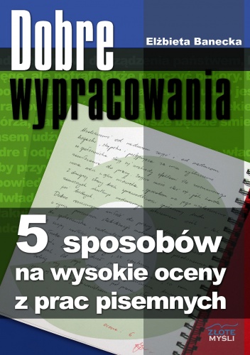 Dobre wypracowania - e-book - Elżbieta Banecka