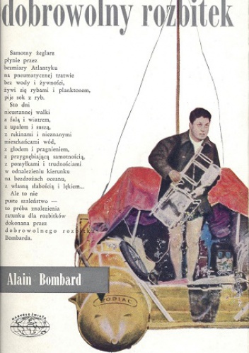 Dobrowolny rozbitek - Alain Louis Bombard