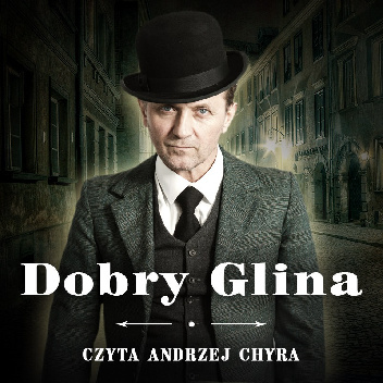 Dobry Glina. Książęta dziadowsy - Andrzej W. Sawicki