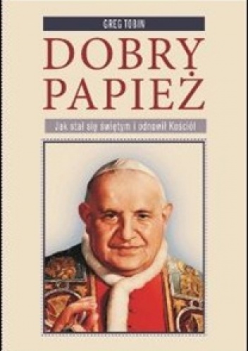 Dobry papież - Greg Tobin