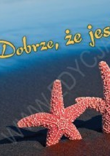 Dobrze, że jesteś. Perełka 248 - praca zbiorowa
