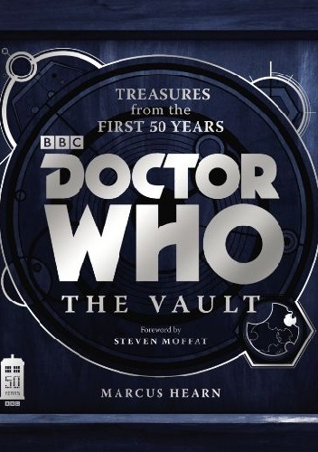 Doctor Who: The Vault - Marcus Hearn