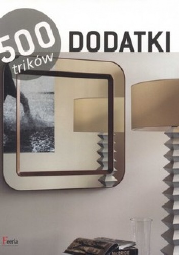Dodatki. 500 trików - Vince Kiado
