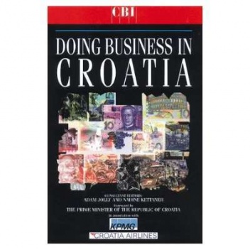 Doing Business in Croatia - Adam Jolly, Nadine Kettaneh