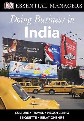 Doing Business In India - Dean Nelson, Nicolas Forsans