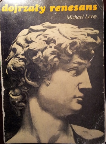 Dojrzały renesans - Michael Levey