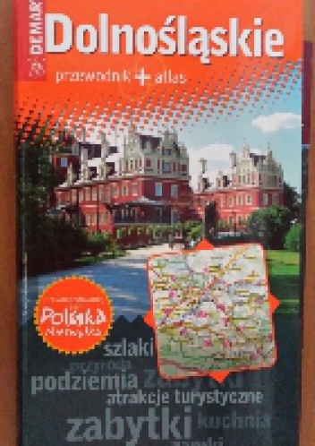 Dolnośląskie przewodnik + atlas