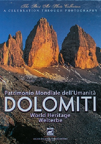 Dolomiti. Patrimonio Mondiale dell'Umanità