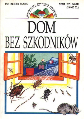 Dom bez szkodników
