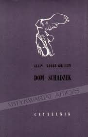 Dom schadzek - Alain Robbe-Grillet