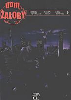 Dom żałoby 5
