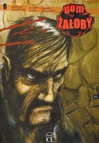 Dom żałoby 6 - Dominik Szcześniak