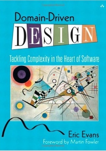Domain-Driven Design - Eric Evans