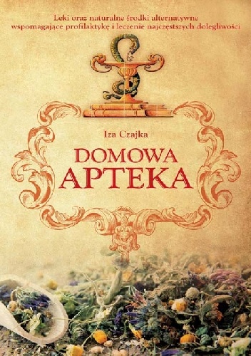 Domowa apteka - Iza Czajka