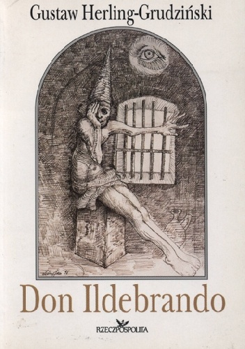 Don Ildebrando - Gustaw Herling-Grudziński