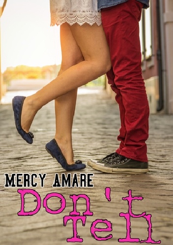 Don't Tell - Mercy Amare