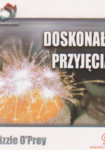 Doskonałe przyjęcia - Lizzie O'Prey
