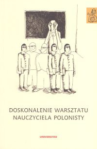 Doskonalenie warsztatu nauczyciela polonisty - Anna Janus-Sitarz