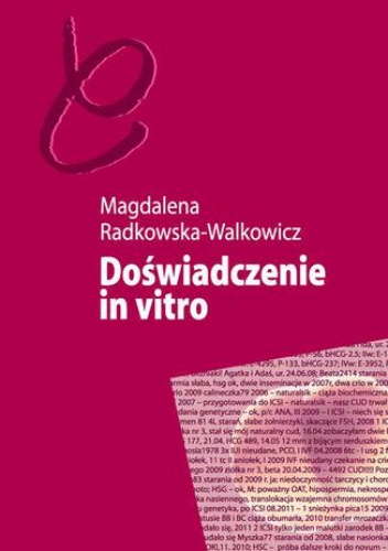 Doświadczenie in vitro - Magdalena Radkowska-Walkowicz