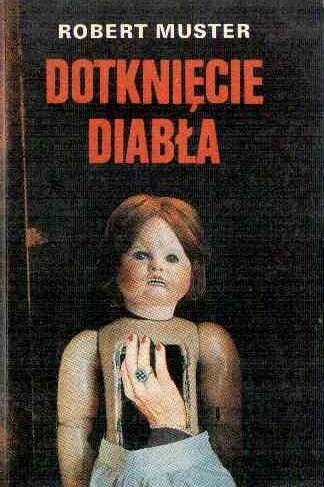 Dotknięcie diabła - Wojciech Próchniewicz