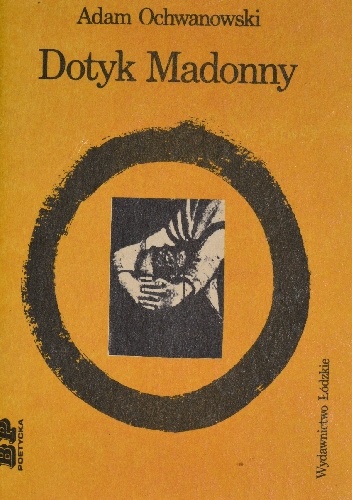 Dotyk Madonny - Adam Ochwanowski