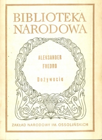 Dożywocie - Aleksander Fredro
