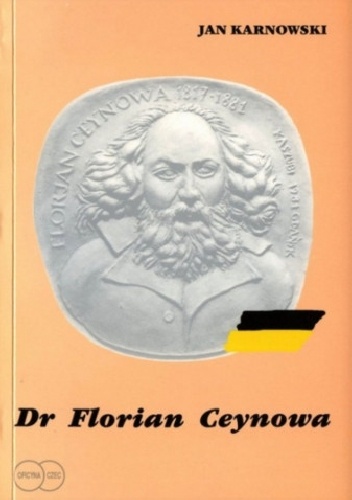 Dr Florian Ceynowa - Jan Karnowski