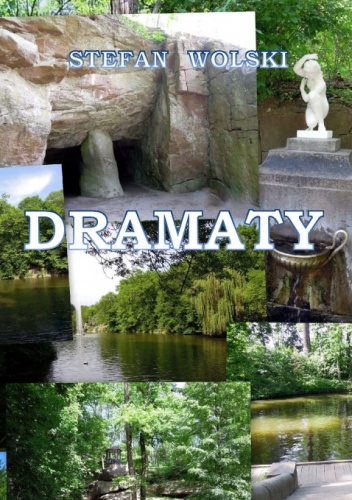 Dramaty - Stefan Wolski