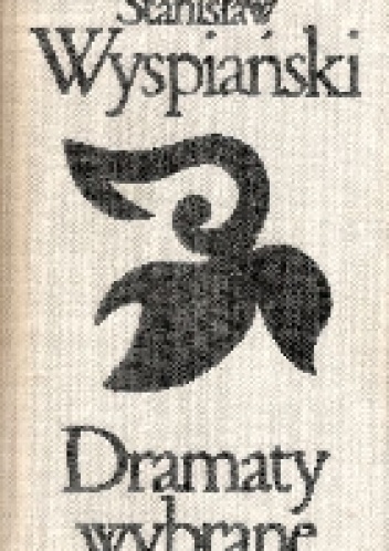Dramaty Wybrane. Tom 2 - Stanisław Wyspiański