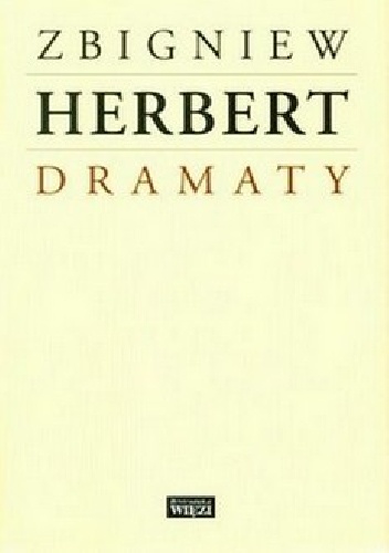 Dramaty - Zbigniew Herbert