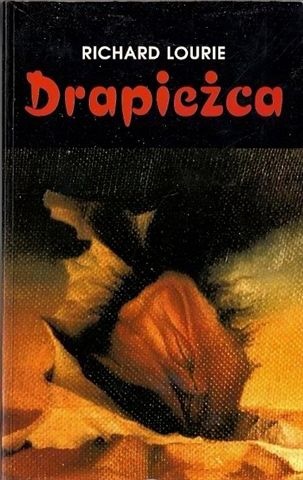 Drapieżca - polowanie na diabła - Richard Lourie